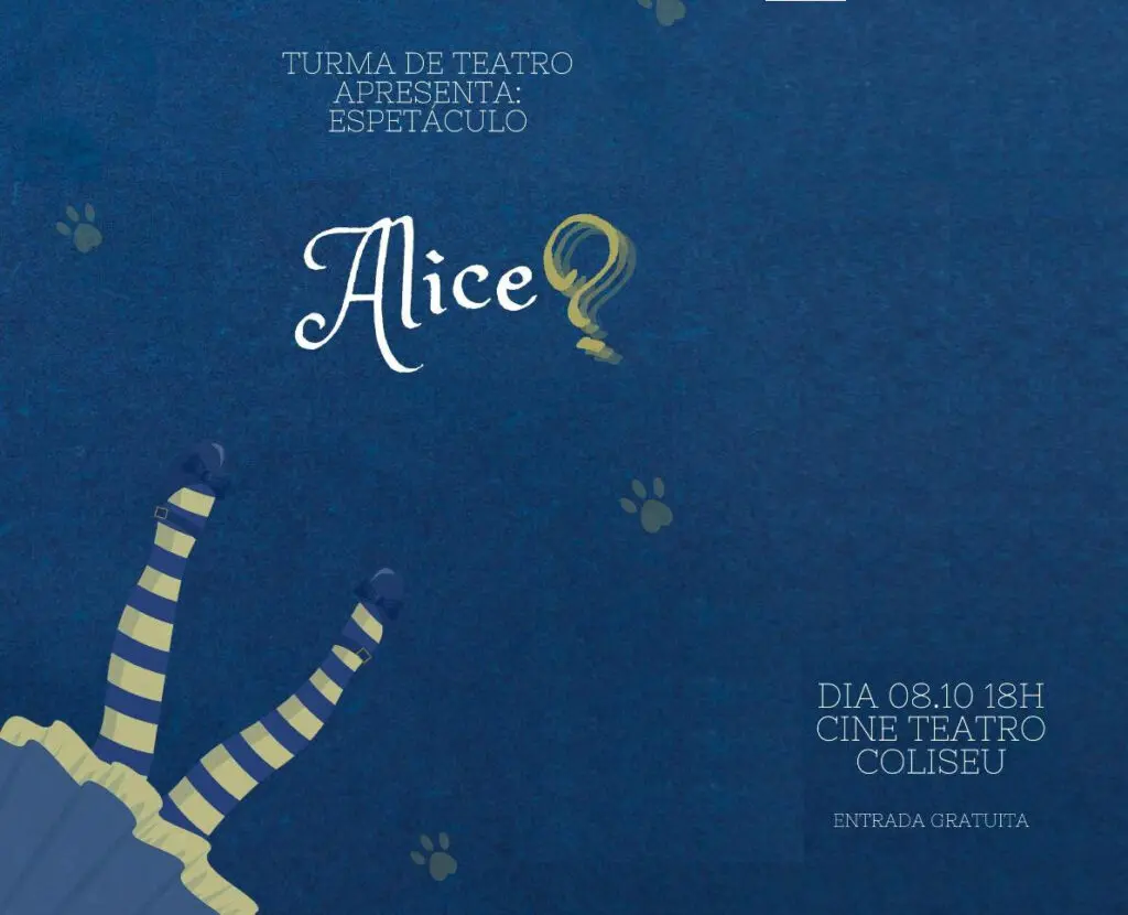 Cine Teatro Coliseu recebe espetáculo Alice